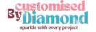 customisedbydiamond.com